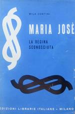 Maria Jose: la regina sconosciuta. I Savoia