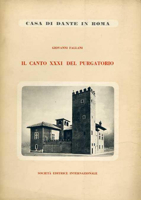 Lectura Dantis romana: Il canto XXXI del Purgatorio - Giovanni Fallani - copertina