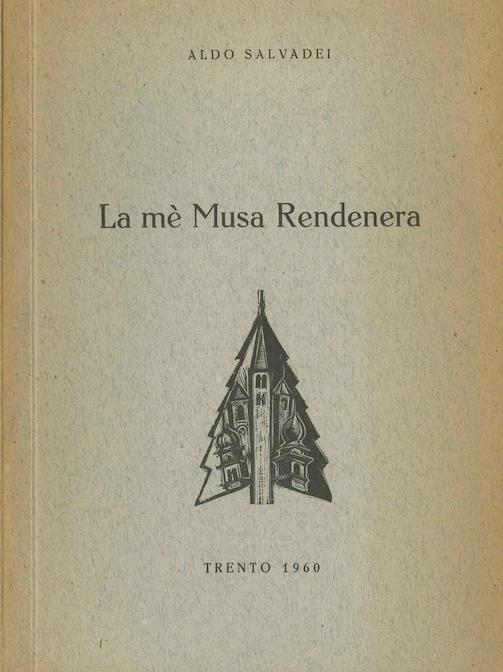 La mè Musa Rendenera - Aldo Salvadei - copertina