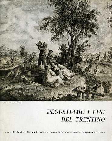 Degustiamo i vini del Trentino. Illustrazioni a cura di Pino Cestari - copertina