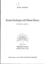 Guida geologica del Basso Sarca: Arco, Riva e dintorni