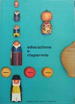 Educazione e risparmio: spunti didattici per la scuola elementare