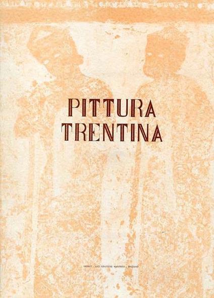 Introduzione alla pittura trentina - Nicolò Rasmo - copertina