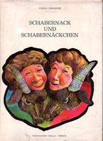 Schabernack und Schabernackchen. Trad. E. Klotz