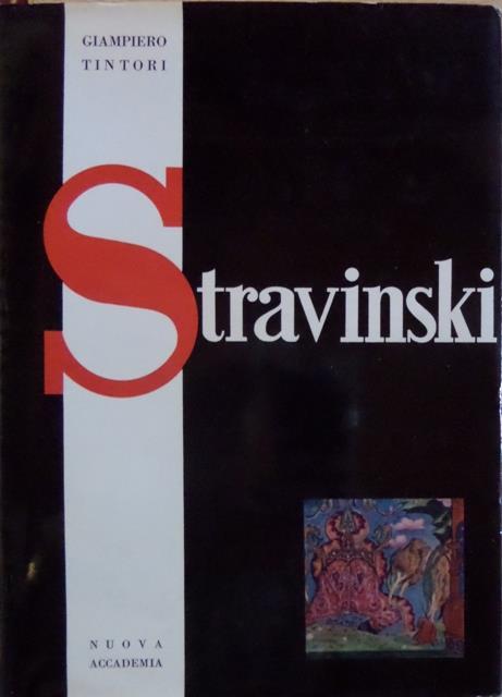 Stravinski. Le vite dei musicisti - Giampiero Tintori - copertina