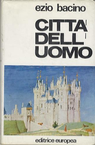 Città dell’uomo - Ezio Bacino - copertina