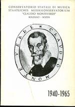 Conservatorio statale di musica Claudio Monteverdi, Bolzano = Staatliches Musikkonservatorium ”Claudio Monteverdi”: 1940 - 1965