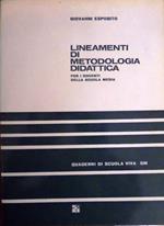 Lineamenti di metodologia didattica: per i docenti della scuola media. Quaderni di scuola viva SM