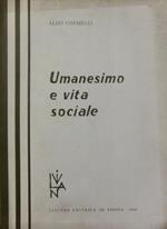 Umanesimo e vita sociale: II. Dal sec. XIX ai nostri giorni