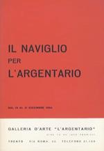 Il Naviglio per l’Argentario: dal 15 al 31 dicembre 1966