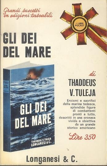 Gli dei del mare - Thaddeus V. Tuleja - copertina