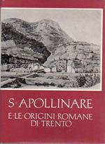 S. Apollinare e le origini romane di Trento