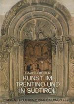 Kunst im Trentino und in Südtirol: Text über Kunst und Geschichte