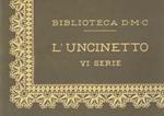 L' uncinetto: 6a serie