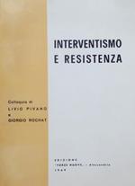 Interventismo e resistenza