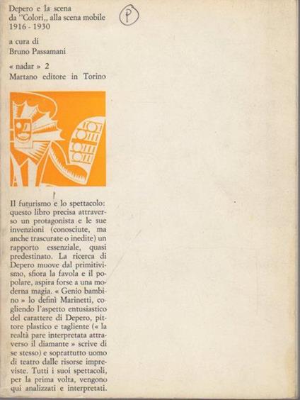 Depero e la scena: da ”Colori” alla scena mobile: 1916-1930 - Bruno Passamani - copertina