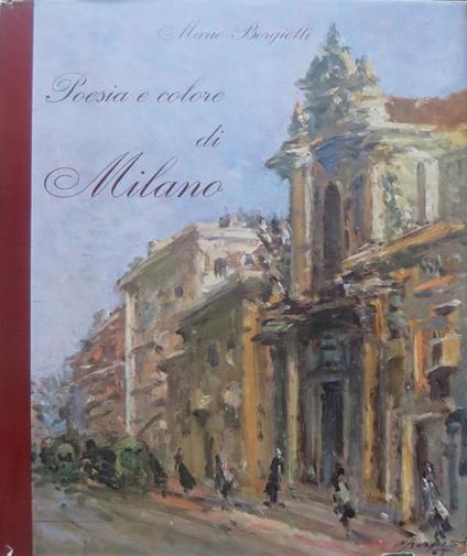 Poesia e colore di Milano - Mario Borgiotti - copertina