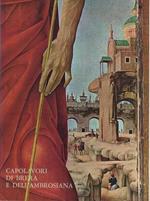 Capolavori di Brera e dell’Ambrosiana. Testo anche in inglese, francese e tedesco