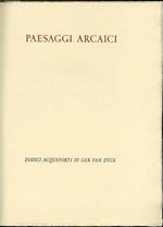 Paesaggi arcaici. Libri di Renzo Sommaruga