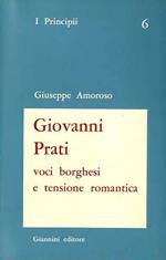 Giovanni Prati. Voci borghesi e tensione romantica