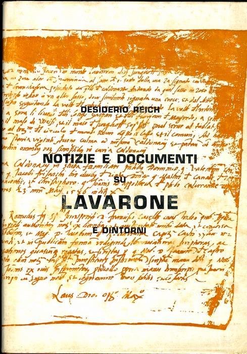 Notizie e documenti su Lavarone e dintorni - Desiderio Reich - copertina