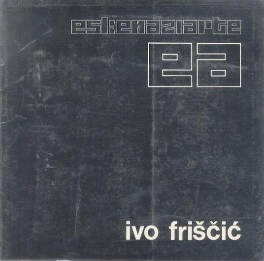 Ivo Friš&#269 ic - copertina