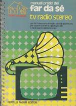 TV radio stereo. I jolly bricolage