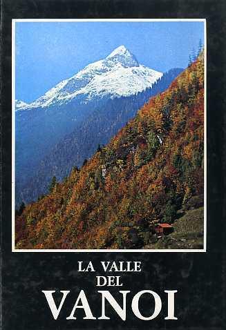 La valle del Vanoi - Ferrucio Romagna - copertina