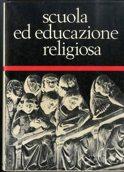 Scuola ed educazione religiosa - Giuseppe Rovea - copertina