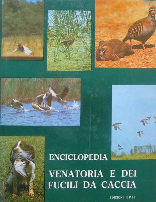 Enciclopedia venatoria e dei fucili da caccia - copertina