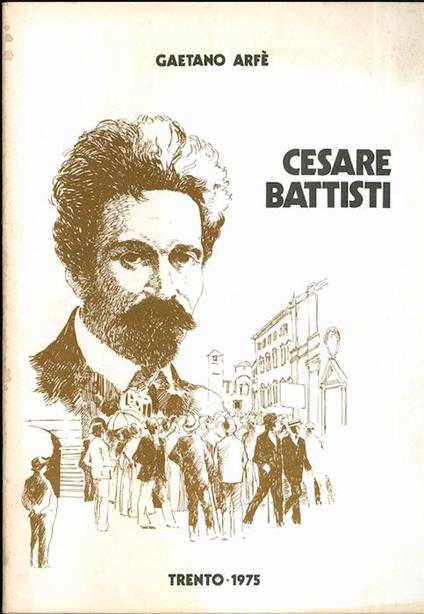 Cesare Battisti - Gaetano Arfè - copertina