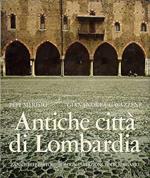 Antiche città di Lombardia