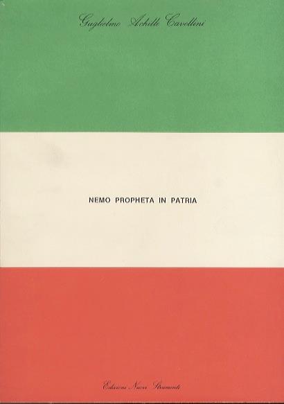 Nemo propheta in patria - Guglielmo Achille Cavellini - copertina