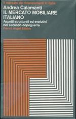 Il mercato mobiliare italiano: aspetti strutturali ed evolutivi nel secondo dopoguerra
