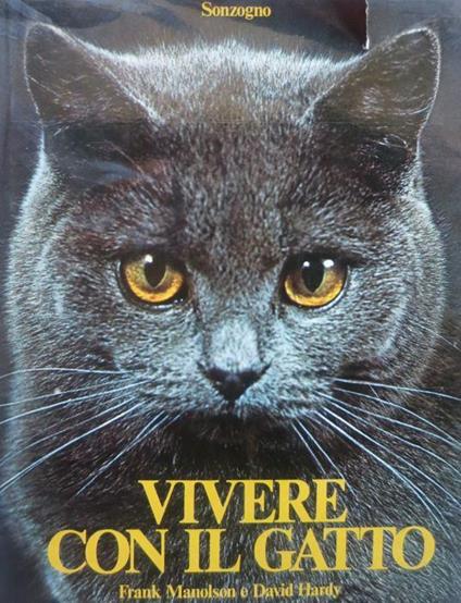 Vivere con il gatto - Frank Manolson,David Hardy - copertina