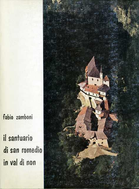 Il santuario di san Romedio in Val di Non - Fabio Zamboni - copertina