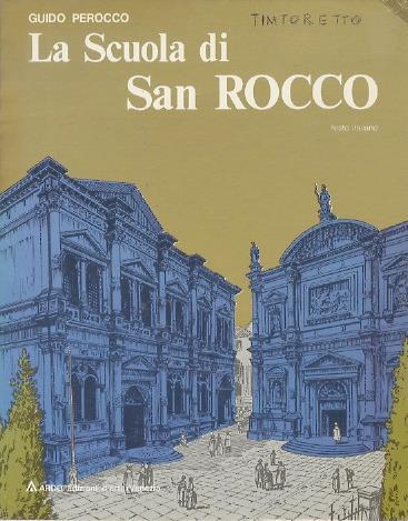 La Scuola di San Rocco - Guido Perocco - copertina