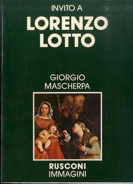 Invito a Lorenzo Lotto - Lorenzo Mascherpa - copertina