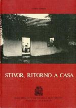 Stivor: ritorno a casa