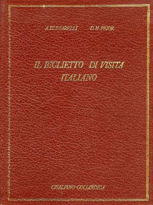 Il biglietto di visita italiano (rist. anast.) - Achille Bertarelli,David-Henry Prior - copertina