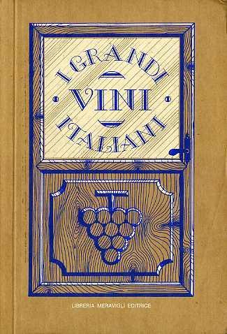 I grandi vini italiani - Martino Vaona - copertina