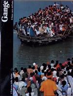 Gange: il fiume sacro dell’India. L’universo dello spirito