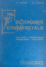 Dizionario commerciale: italiano-francese, francese-italiano