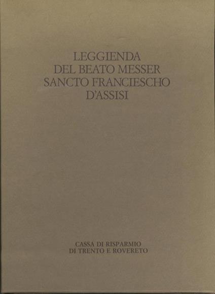 Leggienda del beato messer sancto Franciescho d’Assisi - copertina