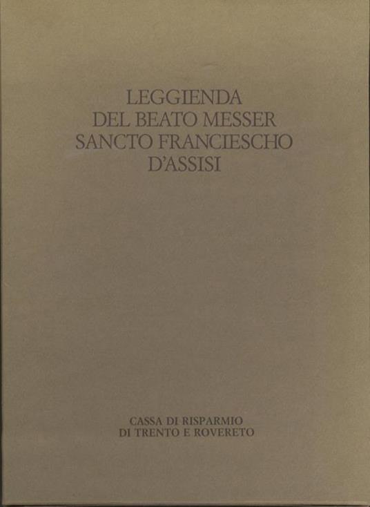 Leggienda del beato messer sancto Franciescho d’Assisi - copertina