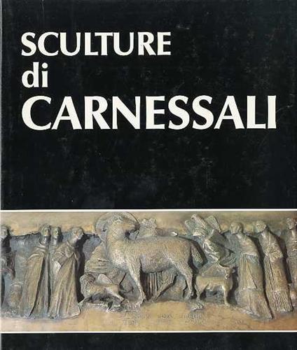 Sculture di Carnessali - Vittorio Cristelli - copertina