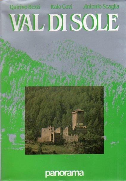 Val di Sole - Quirino Bezzi,Italo Covi - copertina