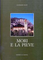 Mori e la Pieve: inventario dell’archivio della Chiesa parrocchiale e decanale di Mori