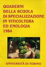 Convegno sulla situazione dei controlli del settore vitivinicolo: 25 novembre 1983. Scuola di specializzazione in viticoltura ed enologia: 1984