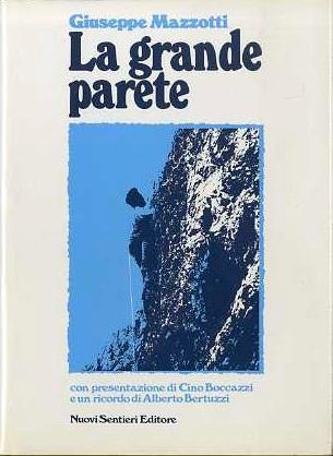 La grande parete - Giuseppe Mazzotti - copertina